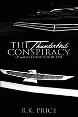 The Thunderbird Conspiracy