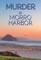 Murder in Morro Harbor