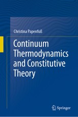 Continuum Thermodynamics and Constitutive Theory