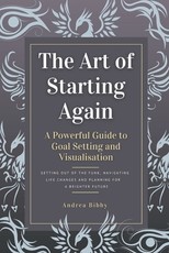 The Art of Starting Again