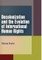 Decolonization and the Evolution of International Human Rights