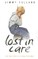 Lost in Care