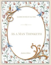 As a Man Thinketh