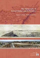 The Topography of Ancient Idalion and Its Territory