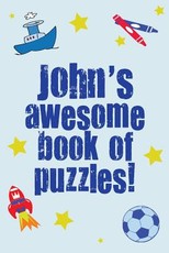 John's Awesome Book Of Puzzles!