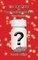 The Only Bottle in Your Medicine Cabinet