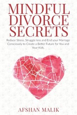Mindful Divorce Secrets