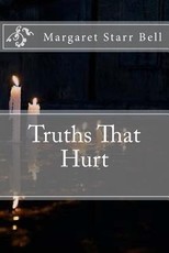 Truths That Hurt
