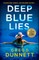 Deep Blue Lies