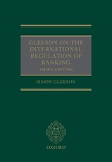 Gleeson on the International Regulation of Banking