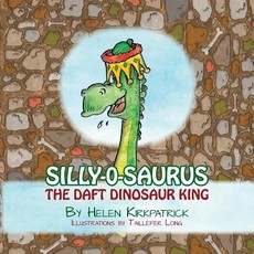 Silly-o-Saurus