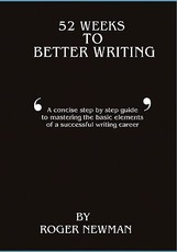 52 Weeks To Better Writing