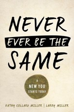 Never Ever Be The Same