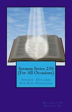 Sermon Series 23S (For All Occasions)