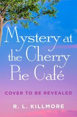 Mystery at the Cherry Pie Café