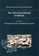 The Tylos Period Burials in Bahrain 2