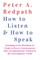 How to Listen and How to Speak