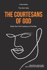 The Courtesans of God