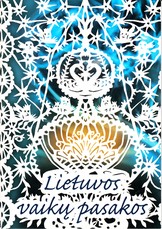 Lietuvos vaikų pasakos. 3 knyga