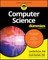 Computer Science For Dummies