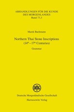 Northern Thai Stone Inscriptions (14th-17th Centuries)