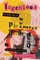 Ingenious Pleasures