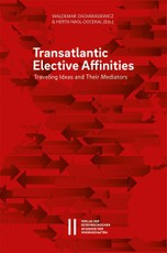 Transatlantic Elective Affinities