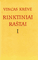 Vincas Krėvė. Rinktiniai raštai (I–III tomai)