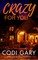 Crazy for You
