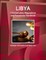 Libya Criminal Laws, Regulations and Procedures Handbook - Strategic Information and Basic Law