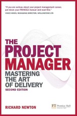 Project Manager. Mastering the Art of Delivery 2nd Edition