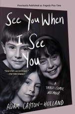 See You When I See You