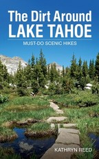 The Dirt Around Lake Tahoe