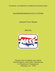 National Automotive Sampling System Crashworthiness Data System Analytic User's Manual