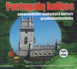 Portugalų kalbos savarankiško mokymosi kursas pradedantiesiems. 2 dalis