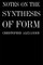 Notes on the Synthesis of Form