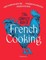 Boué, V: Complete Book of French Cooking