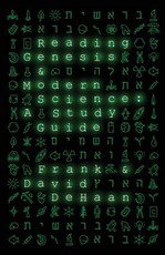 Reading Genesis and Modern Science