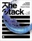 The Stack, 10th anniversary edition with new preface by the author