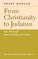 From Christianity to Judaism