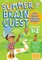 Summer Brain Quest: Between Grades 1 & 2