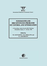 Nonsmooth and Discontinuous Problems of Control and Optimization 1998