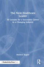 The Next Healthcare Leader