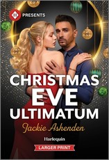 Christmas Eve Ultimatum