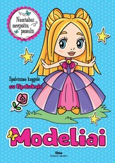 Nuostabus mergaičių pasaulis. Modeliai