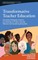 Transformative Teacher Education
