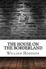 The House on the Borderland