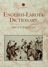 Ingham, B: English-Lakota Dictionary