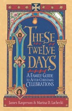 These Twelve Days: