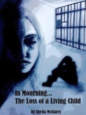 In Mourning...The Loss of a Living Child